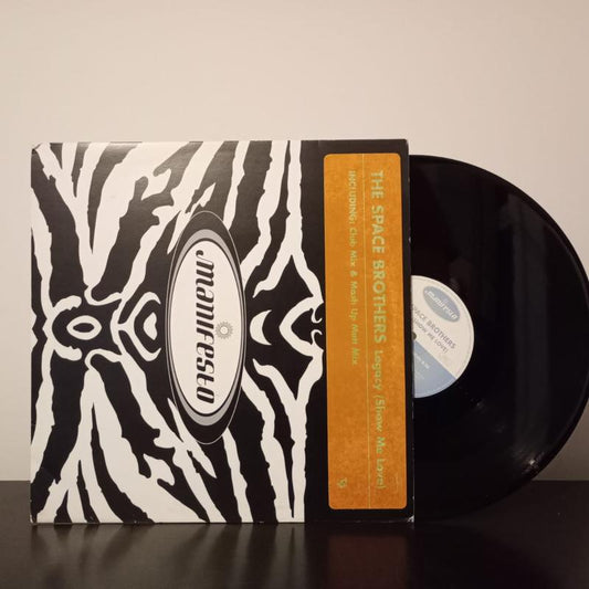 The Space Brothers - Legacy (Show Me Love) (Promo) | Manifesto Records (VG+/NM)