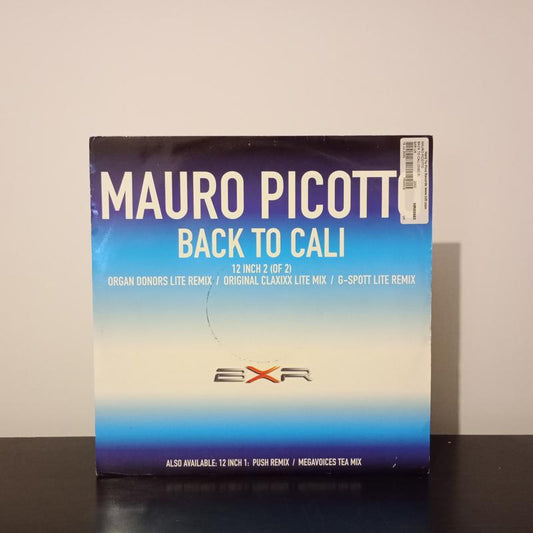 Mauro Picotto - Back To Cali (Part 2) | BXR Recordings