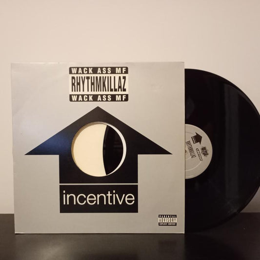 Rhythmkillaz - Wack Ass M.F. | Incentive Recordings (VG+)