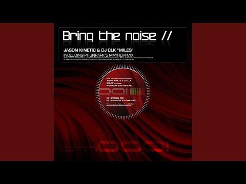 Jason Kinetic & DJ CLK (Paul Clark) - Miles | MP3