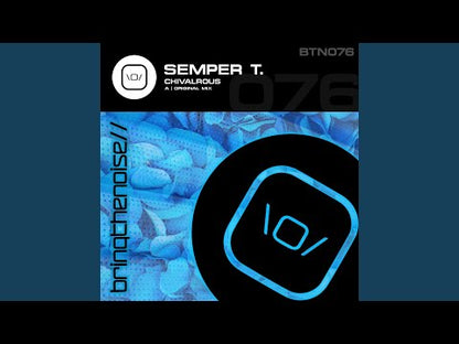 Semper T. - Chivalrous [MP3/Wav]