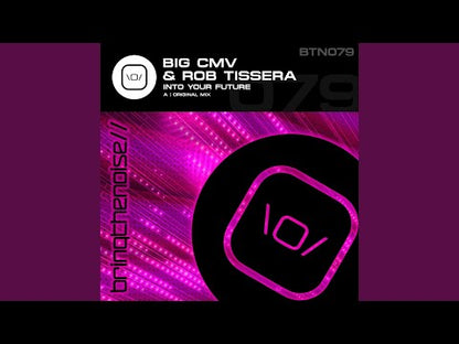 Big CMV & Rob Tissera - Into Your Future [MP3/Wav]