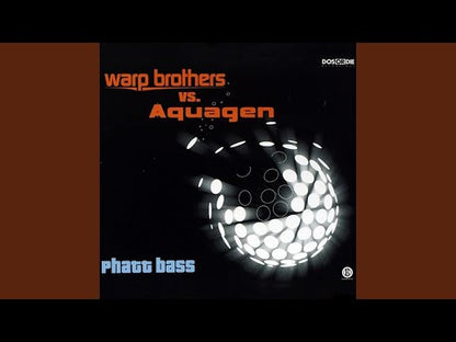 Warp Brothers Vs. Aquagen - Phatt Bass | Dos Or Die Recordings (VG+)